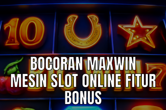 bocoran maxwin mesin slot online