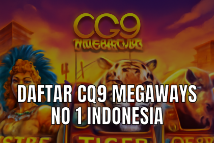 Cq9 Megaways No 1 Indonesia