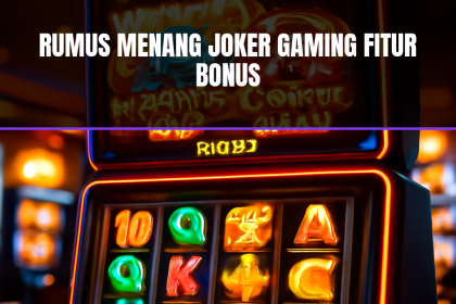 rujuk kepada rumus menang joker gaming
