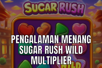 sugar rush wild multiplier